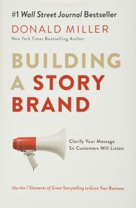 Cómo Construir una Story Brand