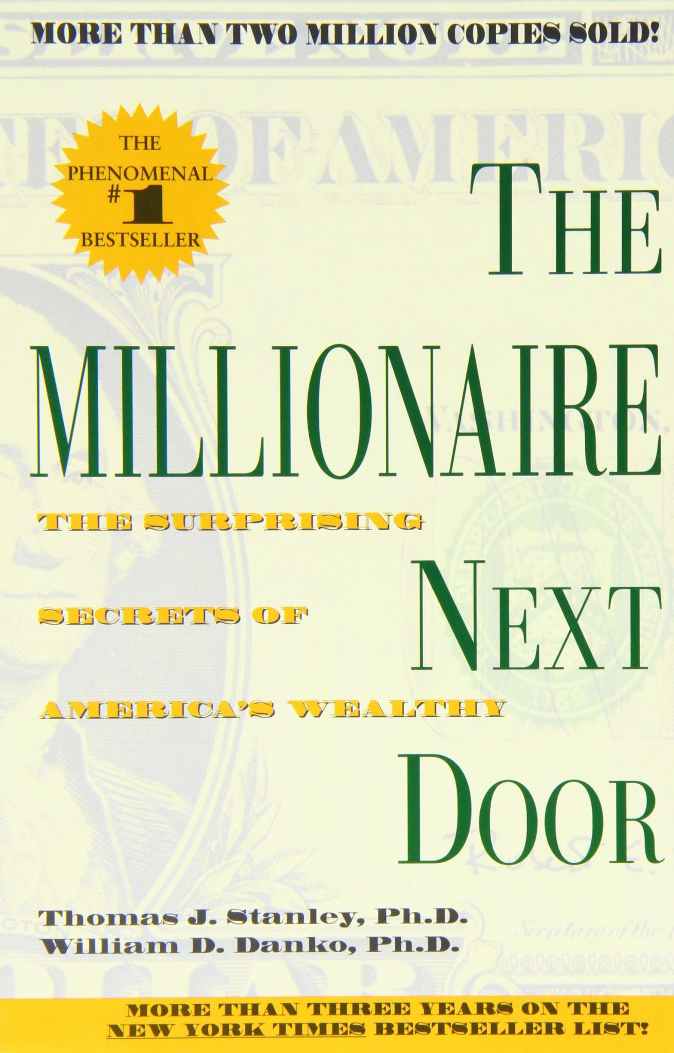 The Millionaire Next Door by Thomas J. Stanley and William D. Danko