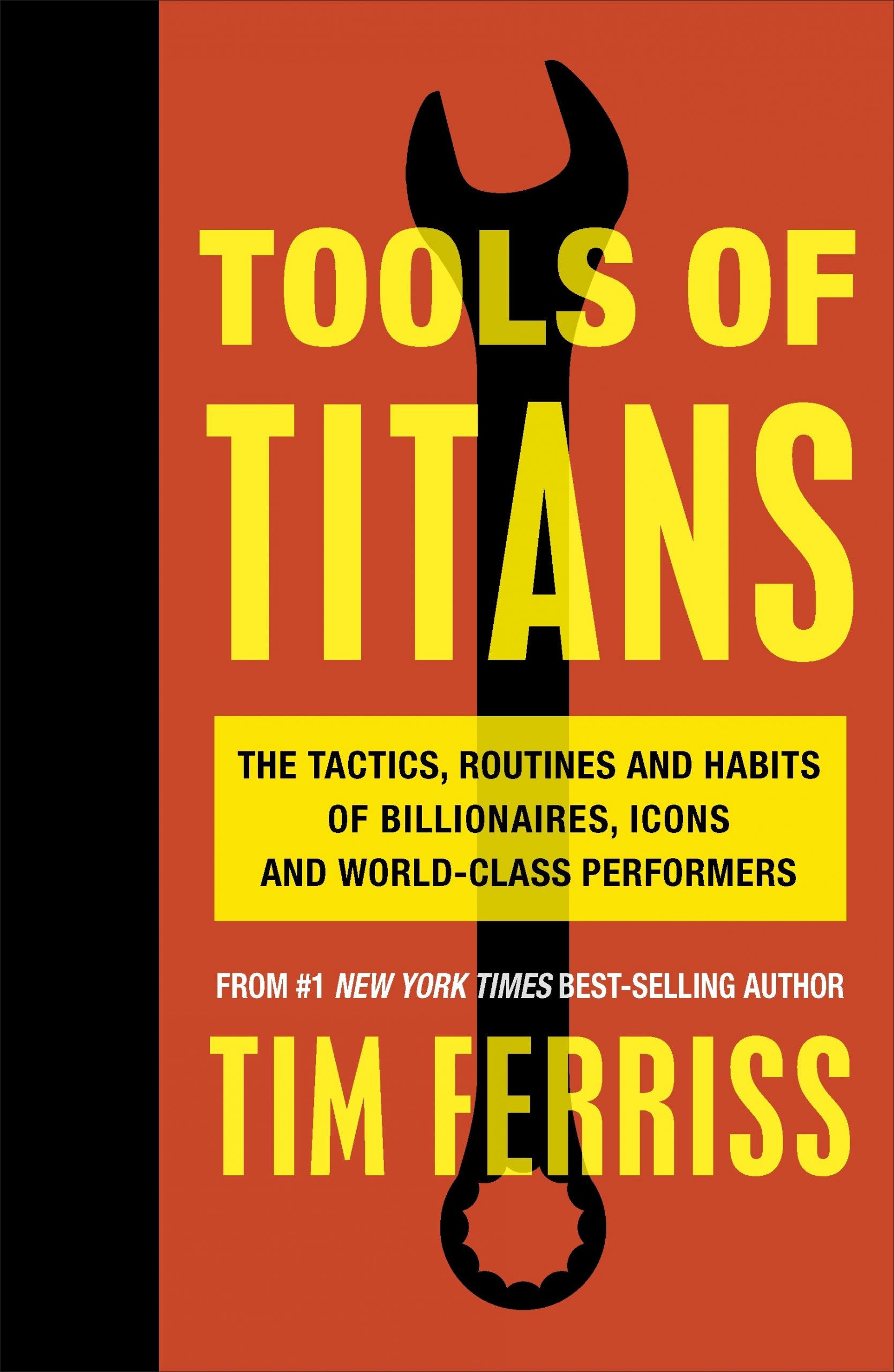 Tools of Titans by Tim Ferris